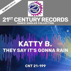 They Say It's Gonna Rain WEB mp3 Single by Katty B.