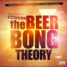 The Beer Bong Theory mp3 Album by Hepatitis Blau
