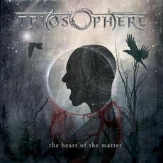 The Heart of the Matter mp3 Album by Triosphere