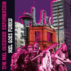 Mel Goes Funky mp3 Album by The Mel Outsider Reformation