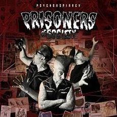PSYCHONSPIRACY mp3 Album by Prisoners of Society
