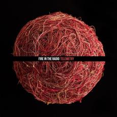 Telemetry mp3 Album by Fire In The Radio
