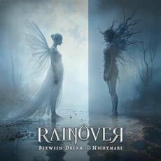 Between Dream and Nightmare mp3 Album by Rainover
