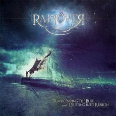 Transcending The Blue and Drifting Into Rebirth mp3 Album by Rainover