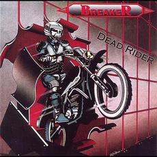 Dead Rider mp3 Album by Breaker