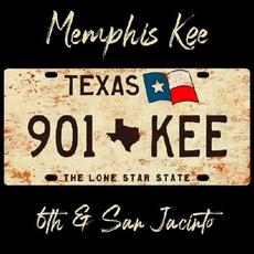 6th & San Jacinto mp3 Album by Memphis Kee