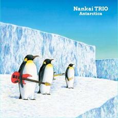Antarctica mp3 Album by Nankai TRIO