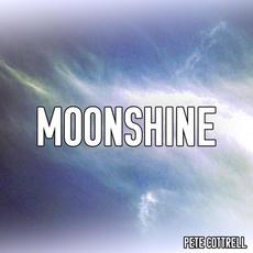 Moonshine mp3 Single by Pete Cottrell