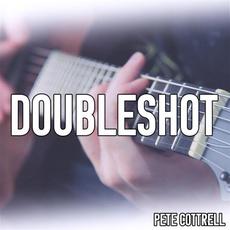 Doubleshot mp3 Single by Pete Cottrell