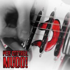 Mudd! mp3 Single by Pete Cottrell