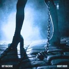 Night Rider mp3 Single by Hot Machine