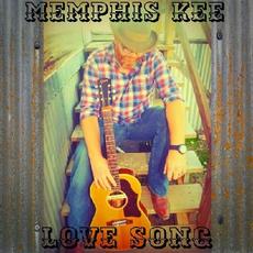Love Song mp3 Single by Memphis Kee
