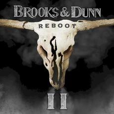 Reboot II mp3 Album by Brooks & Dunn