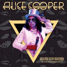 Welcome to My Nightmare: Live at The Forum, Los Angeles, 6/17/75 mp3 Live by Alice Cooper