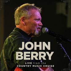 Live From The Country Music Cruise mp3 Live by John Berry