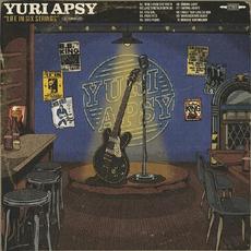 Life In Six Strings mp3 Album by Yuri Apsy