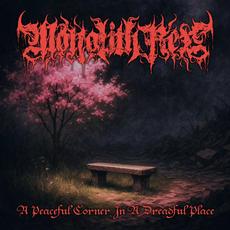 A Peaceful Corner In A Dreadful Place mp3 Album by Monolith Rex