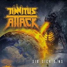 Six Sick Sins mp3 Album by Tinnitus Attack