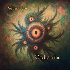 Ophanim mp3 Album by Venus Loon