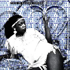 This Is Sandra Cross mp3 Album by Sandra Cross