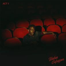 Act I mp3 Album by Kashus Culpepper