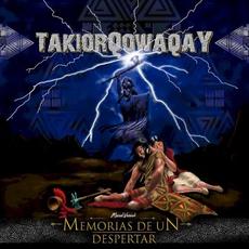 Takiorqowaqay mp3 Album by Memorias de un Despertar