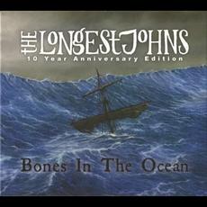 Bones in the Ocean (10th Anniversary Edition) mp3 Album by The Longest Johns