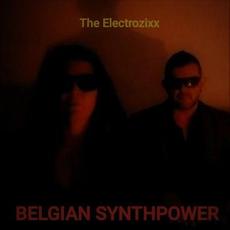 Belgian Synthpower mp3 Album by The Electrozixx