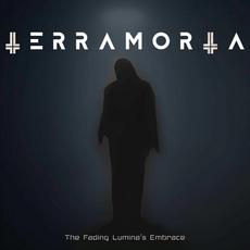 The Fading Lumina's Embrace mp3 Album by Terramorta