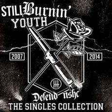 Defend NSHC - 2007/2014: The Singles Collection mp3 Artist Compilation by Still Burnin' Youth