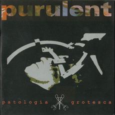 Patologia Grotesca mp3 Album by Purulent