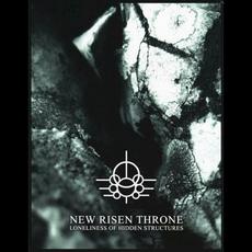 Loneliness of Hidden Structures mp3 Album by New Risen Throne