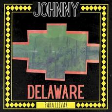 Para Llevar mp3 Album by Johnny Delaware