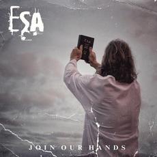 Join Our Hands mp3 Single by ESA