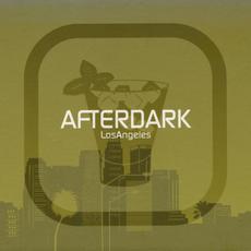 Afterdark: Los Angeles mp3 Compilation by Various Artists