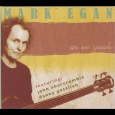 As We Speak mp3 Album by Mark Egan