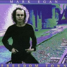 Freedom Town mp3 Album by Mark Egan