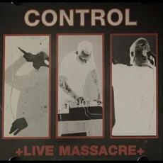 Live Massacre mp3 Live by Control
