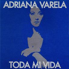 Toda mi vida mp3 Artist Compilation by Adriana Varela