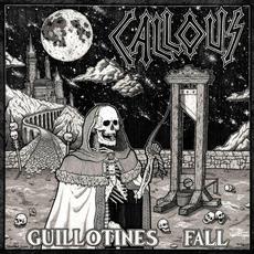 Guillotines Fall mp3 Album by Callous