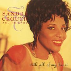 With All Of My Heart mp3 Album by Sandra Crouch