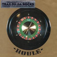 Trax on da Rocks mp3 Album by Thomas Bangalter