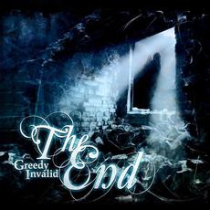 The End mp3 Album by Greedy Invalid