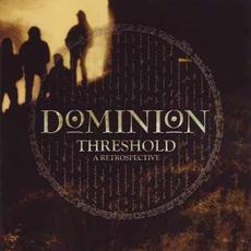 Threshold: A Retrospective mp3 Artist Compilation by Dominion