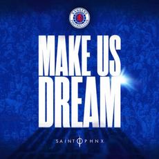 Make Us Dream mp3 Single by Saint PHNX