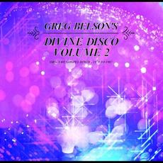 Divine Disco, Volume Two: Obscure Gospel Disco - 1979 to 1987 mp3 Compilation by Various Artists