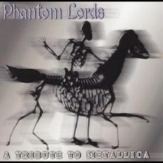 Phantom Lords... A Tribute to Metallica mp3 Compilation by Various Artists