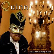 So That I May Live mp3 Album by Quinn