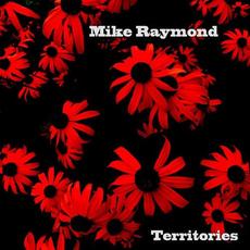 Territories mp3 Album by Mike Raymond