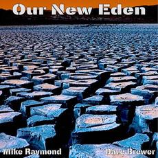 Our New Eden mp3 Album by Mike Raymond
